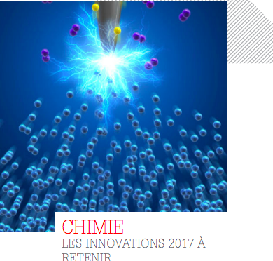 Chimie : 20 innovations 2017 à retenir