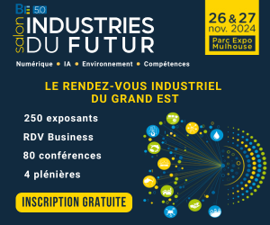 BE 5.0 Industries du futur : le rendez-vous industriel du Grand Est