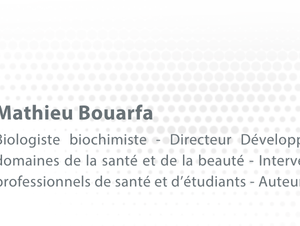 Mathieu Bouarfa : "Garantir la qualité des produits nutri-santé pour préserver la confiance des consommateurs"