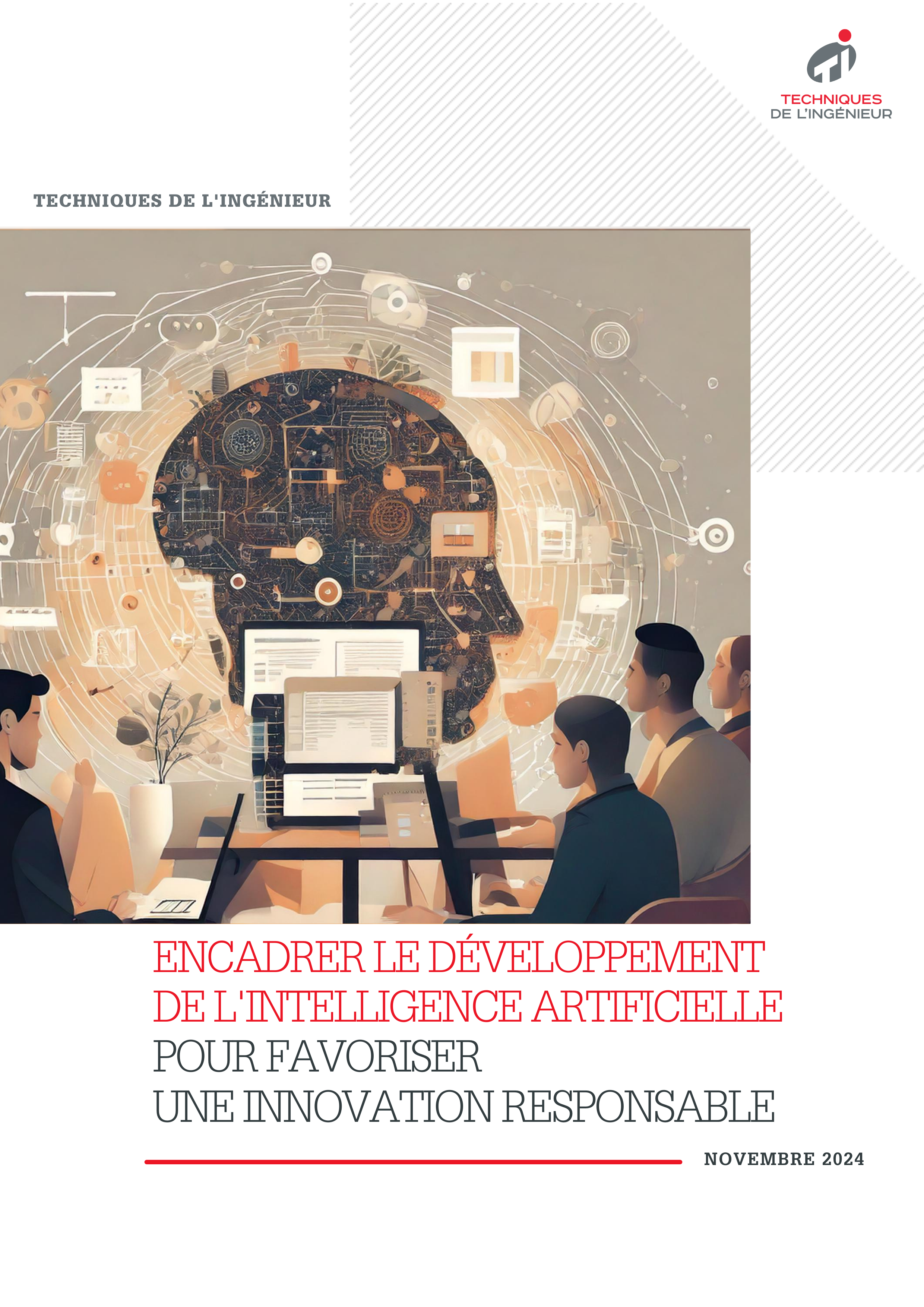 Encadrer le développement de l'intelligence artificielle pour favoriser une innovation responsable