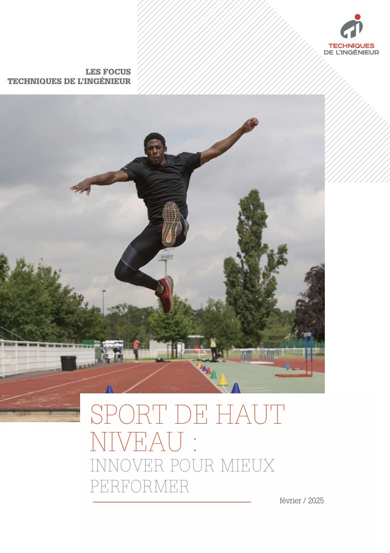 Sport de haut niveau : innover pour mieux performer