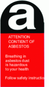 Figure 5 - Container label for asbestos waste