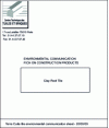 Figure 4 - Environmental communication sheet for construction products (source: CTTB)