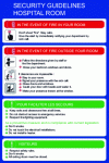 Figure 1 - Example of safety instructions posted in a hospital room